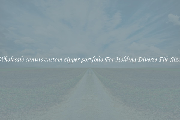 Wholesale canvas custom zipper portfolio For Holding Diverse File Sizes